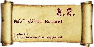 Mérész Roland névjegykártya